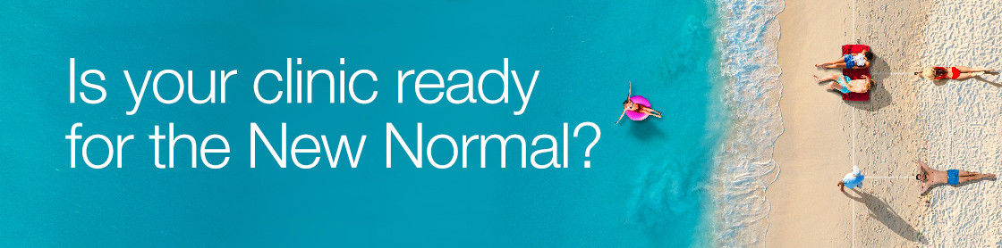 Is your clinic ready for the new normal?