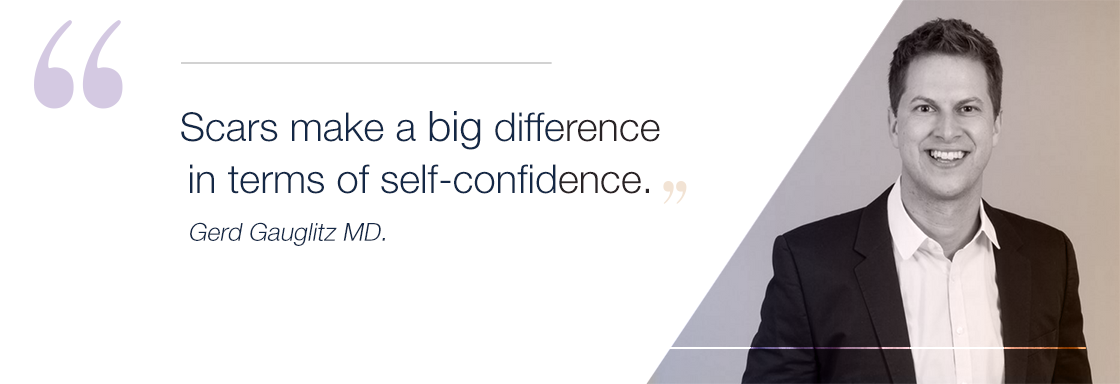 scars make a big difference in terms of self-confidence. a quote from gerd gauglitz